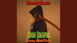 Grim Reaper (feat. Michal Towber)