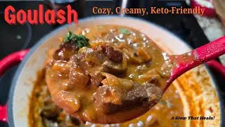 Low Carb Goulash  -  Cozy, Creamy, Keto Friendly