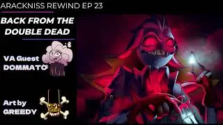 ARACKNISS REWIND EP 23 BACK FROM THE DOUBLE DEAD - SUBTITLED PT-BR