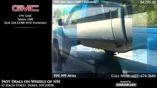 Used 1991 GMC Sierra 1500 | Hot Deals on Wheels of NH, Derry, NH - SOLD
