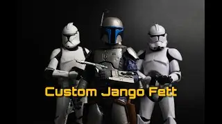 Creating a Custom Jango Fett Figure