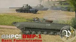 Gunner, HEAT, PC! BMP-1 and BMP-1P Basic Familiarization Guide (REDUX)
