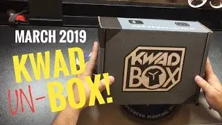 KWAD un-BOX | March 2019