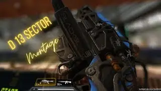 *NEW* D - 13 Sector | Killing machine