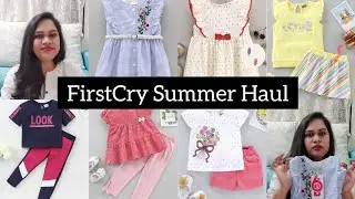 FirstCry Summer Clothing Haul / Baby Girl summer outfit ideas / Online shopping ideas #mommytalk