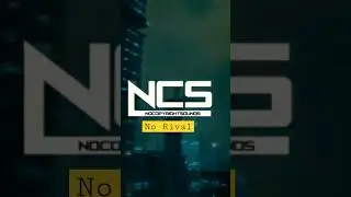 NCS NO RIVAL #nocopyrightsounds #nocopyrightfree #awiebilyt #shorts