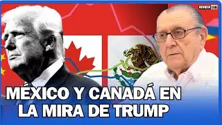 Julio Hazim: Las estrategias comerciales de Trump contra M&eacute;xico y Canad&aacute;