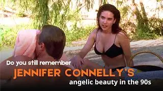Jennifer Connelly&rsquo;s Most Captivating Moments | Movie music video