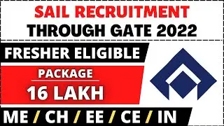 SAIL Recruitment Through Gate 2022 | Package 16 Lakh | Fresher Eligible | PSU Job | Latest Jobs 2022
