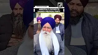 'Waris Punjab De' Chief & Jailed MP Amritpal Singh&rsquo;s father to launch political party in Punjab