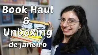 Book Haul & Unboxing de janeiro de 2025! 📦 (As Primeiras Aquisi&ccedil;&otilde;es do Ano 📚)