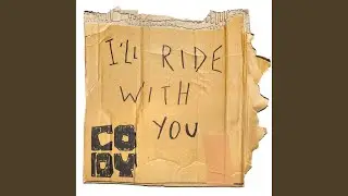 I'll Ride with You