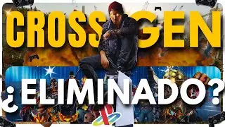 &iquest;REALMENTE ODIAMOS Los JUEGOS CROSS-GEN?