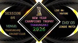 🔴 LIVE : DAY 05  🔴 NEW YEAR CHAMPION TROPHY THAKURGANJ 2026