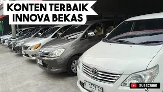 KONTEN TERBAIK INNOVA BEKAS,..HARGA MULAI 140 JUTAAN