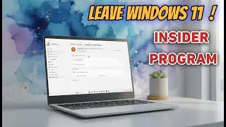 Quit Windows 11 Insider Program NOW! EASY Step-by-Step Guide to Leave Safely