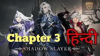 Shadow Slayer: Demon Hunter Gameplay In Hindi - (Android,IOS) Chapter 3 episode 1 - 4 #shadowslayer