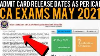 CA Exam Admit Card May 21 Release Date As Per ICAI Guidance Notes | CA Final,Inter,Foundation Exams