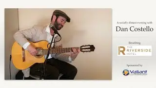Quarantine Sessions: A Socially Distant Evening with Dan Costello