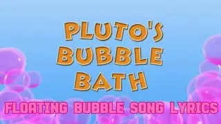 Floating Bubble Song Lyrics 