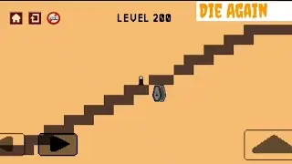 Die Again level 200 Biggest Troll Android Gameplay | JWALA