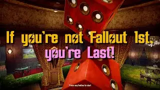 Fallout 76 - Ep. 17 (If you're not Fallout 1st, you're last)