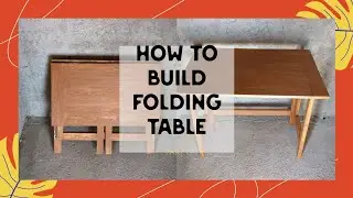 Folding Table ( part 1 )