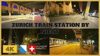 4K Zurich City Night Walk - Zurich Train Station To Langstrasse And Limmatplatz And Back