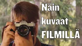 N&auml;in kuvaat 35mm filmi&auml; - my&ouml;s aloittelijoille