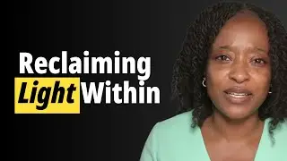 The Moment I Remembered Who I Was: Reclaiming the Light Within Episode #2