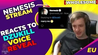 Nemesis Reacts to Dzukill Voice Reveal [WHOLESOME]