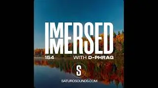 d-phrag - Immersed 154