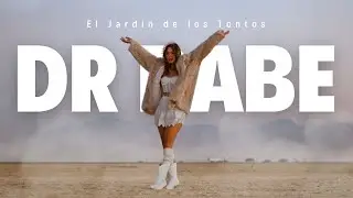 Dr Babe  -  El Jard&iacute;n de los Tontos  -  Video Oficial