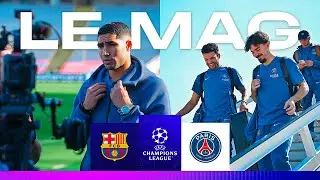 Le MAG - FC Barcelone 🆚 PSG : le compte à rebours est lancé !