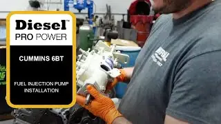 Cummins 6BT - Fuel Injection Pump Installation