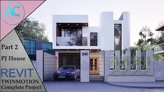 PJ House | Часть 2 | Полный пошаговый проект | Учебное пособие по Revit и Twinmotion
