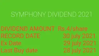SYMPHONY SHARE DIVIDEND 2021 RECORD DATE