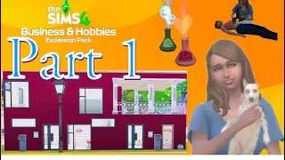 The Sims 4 Let's Play BUSINESS & hobbies
