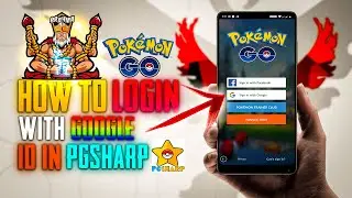 How To Login With Google Id In PGSharp | Use Google Id In PGSharp | PGSharp New Update 2021