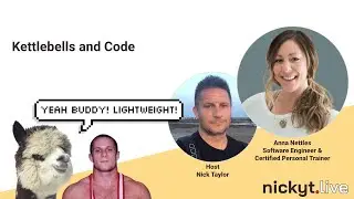 Kettlebells & Code with Anna Nettles