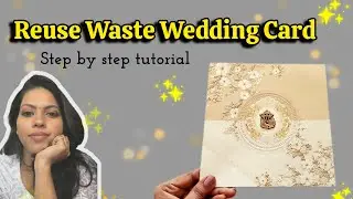 Don&rsquo;t Throw Wedding Card | Make Shagun Ka Lifafa | Best Out of Waste Craft ♻️