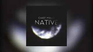 Chief Mikey - No More