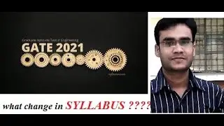 GATE 2021 syllabus change or not ..