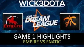Empire vs Fnatic Dream League Dota 2 Highlights