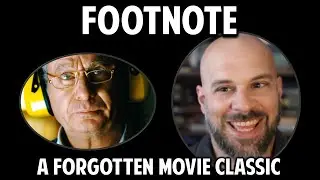 Footnote -- A Forgotten Movie Classic (Episode 21)