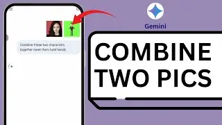 How to Combine Two Images Together with AI on Gemini Banana