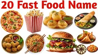 20 Fast Food Names for Kids | Food Learning Video | Kids Vocabulary Learning