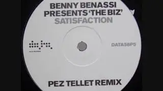 Benny Benassi Presents The Biz - Satisfaction (Pez Tellet Remix)