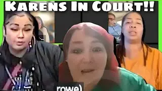 Courtroom Chaos Epic Karens In Court Compilation Sure To Make You Laugh