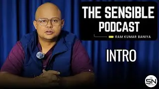 The Sensible Nepali Podcast
